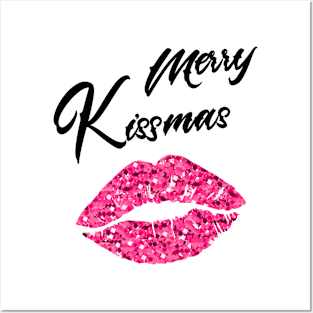 Merry kissmas Posters and Art